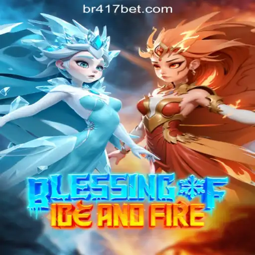 Exploring the Mesmerizing World of BlessingofIceandFire: The Hottest Game on 417Bet.COM Oficial Slots Brasil #1