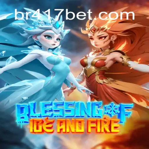 Exploring the Mesmerizing World of BlessingofIceandFire: The Hottest Game on 417Bet.COM Oficial Slots Brasil #1