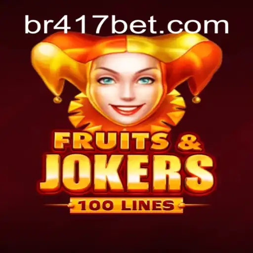 Discover the Thrill of FruitsAndJokers100 on 417Bet.Com Oficial Slots Brasil #1